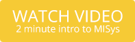 Click here to watch the 2 min Intro to MISys Manufacturing video Image